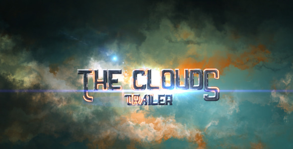 The Clouds Trailer