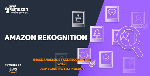 AWS Amazon Rekognition - Deep Learning Face and Image Recognition Service