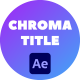 Gradient Chroma Titles - VideoHive Item for Sale