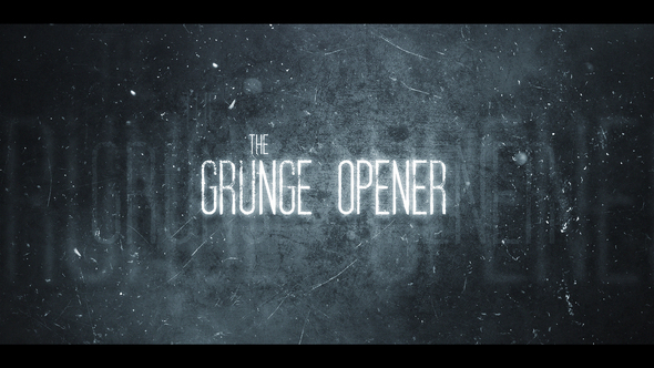 Grunge Opener