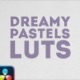 Dreamy Pastels LUTs | DaVinci Resolve - VideoHive Item for Sale