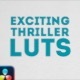 Exciting Thriller LUTs | DaVinci Resolve - VideoHive Item for Sale