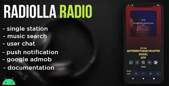 Radiolla S - live radio, news, push, search track, chat, php backend (android)