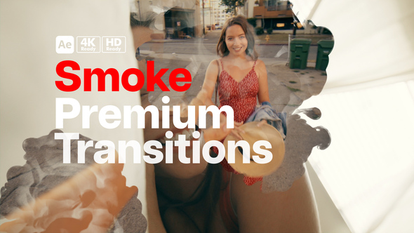Premium Transitions Smoke