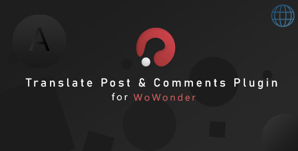 Translation Post & Comments for WoWonder