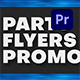 Party Flyers Promo | Premiere Pro - VideoHive Item for Sale