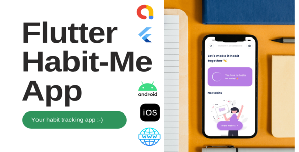 Flutter Habit-Me - Your Ultimate Habit Tracking App