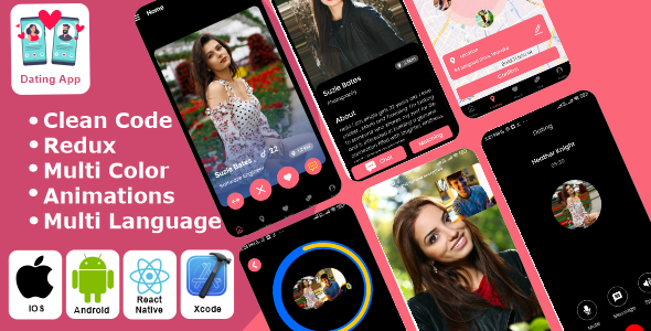 Dating -  Love App | Online Dating | Relationship Template React Native iOS/Android App Template