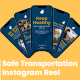 Safe Transportation Instagram Reel - VideoHive Item for Sale