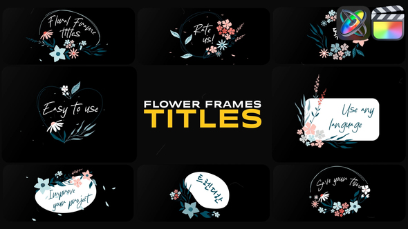 Flower Frames Titles for FCPX alt