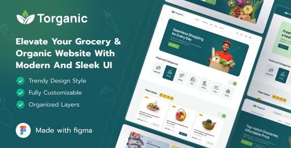 Torganic - Modern Grocery & Organic Product Ecommerce Figma Template for a Fresh Shopping Experience