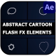Abstract Cartoon Flash FX Elements | After Effects - VideoHive Item for Sale