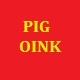 Pig Squeal