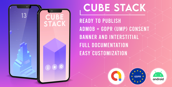 Cube Stack | Admob + GDPR + Unity