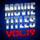 MOVIE TITLES - Vol.19 | Text-Effects/Mockups | Template-Pack - GraphicRiver Item for Sale