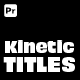 Kinetic Titles | Premiere Pro - VideoHive Item for Sale