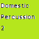 Domestic Percussion 2