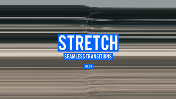 Stretch Transitions for After Effects Vol. 02 alt