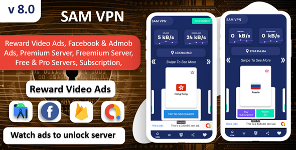 SAM VPN App - Secure VPN and Fast Servers VPN  | Reward Video Ads | Subscription | Admob & FB Ads