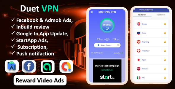 Duet Pro VPN App | Secure VPN App & Fast VPN | Subscription | StartApp Ads | Facebook & Admob Ads