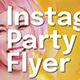 Instagram Party Flyer - VideoHive Item for Sale