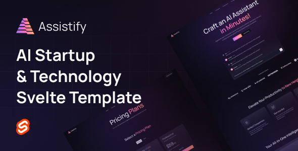 Assistify - AI Startup and Technology Svelte Template