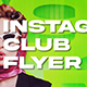 Instagram Club Flyer - VideoHive Item for Sale