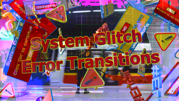 System Glitch Error Transitions