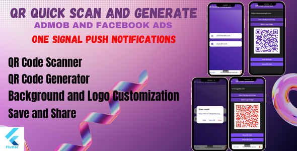 QR Quick Scan and Generate ( Admob & Facebook Ads )+ GDPR.