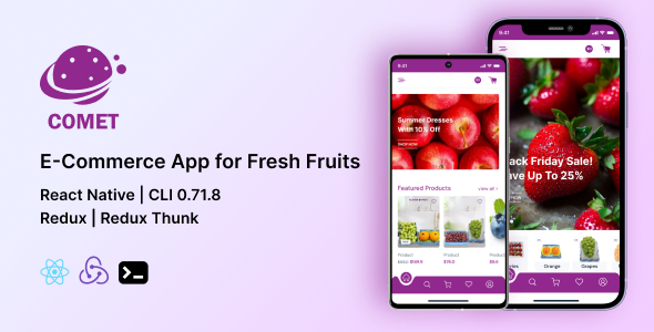Comet - E-Commerce App for Fresh Fruits | React Native | CLI 0.71.8 | Redux | Redux Thunk