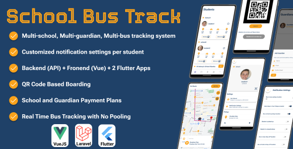 SchoolBusTrack-Multi School System for School Bus Tracking-Two Flutter Apps + Backend + Admin panel