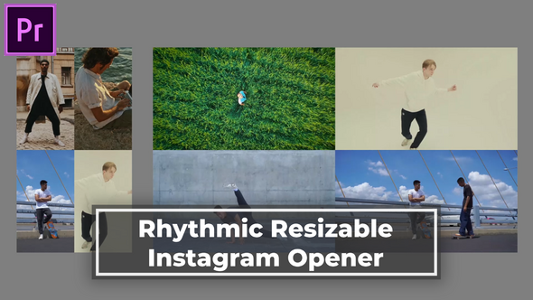Rhythmic Resizable Instagram Opener MOGRT for Premier Pro