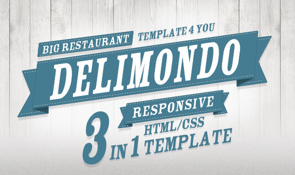 Delimondo Fully Responsive HTML | 3 Styles
