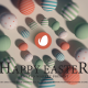 Happy Easter 0.2 - VideoHive Item for Sale