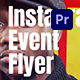 Instagram Event Flyer | Premiere Pro - VideoHive Item for Sale