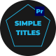Simple Titles | MOGRT - VideoHive Item for Sale
