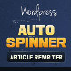 Wordpress Auto Spinner - Articles Rewriter - CodeCanyon Item for Sale