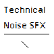 Technical Noise SFX