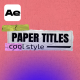Unusual Paper Titles - VideoHive Item for Sale