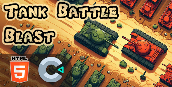 Tank Battle Blast - HTML5 Game - C3P