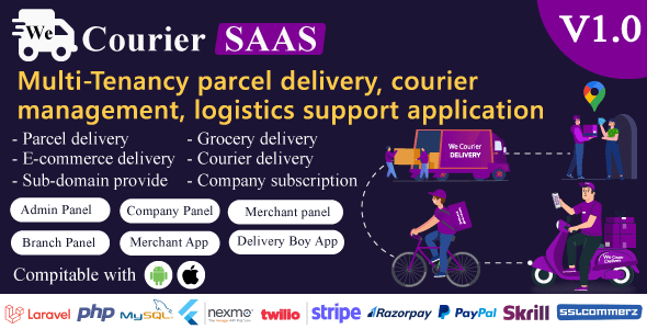 We Courier SAAS - Multi-Tenancy courier and logistics management - merchant, delivery app with admin