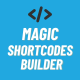 Magic Shortcodes Builder - CodeCanyon Item for Sale