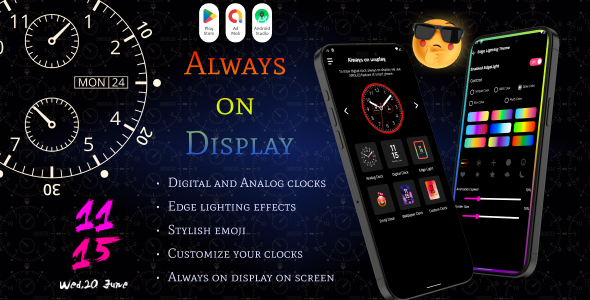 Always On Display - Digital and Analog - AMOLED Display - Edge Lighting - wallpapers - Emoji