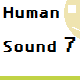 Human Sound 7
