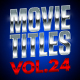 MOVIE TITLES - Vol.24 | Text-Effects/Mockups | Template-Pack - GraphicRiver Item for Sale