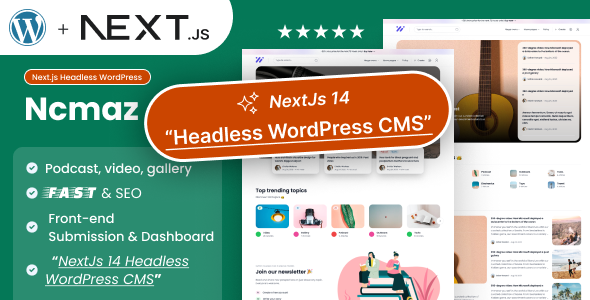 Ncmaz - NextJs Headless WordPress Blog, Magazine