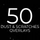 50 Dust & Scratches Overlays - VideoHive Item for Sale