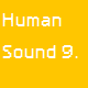 Human Sound 9