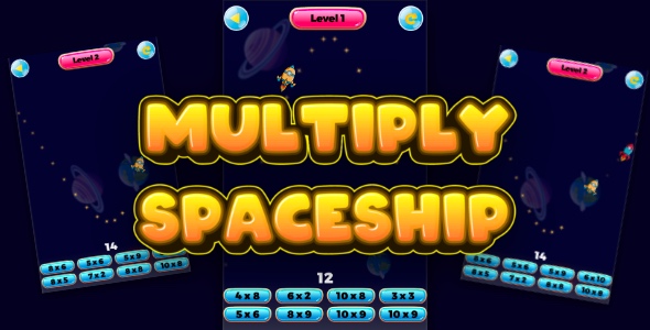 Multiply Spaceship - Cross Platform Math Game