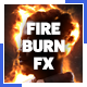 Fire Burn Effect - VideoHive Item for Sale